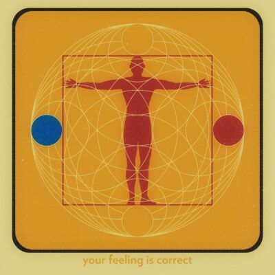 your feelings are correct. | Watercolor Print