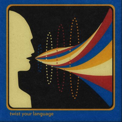 twist your language. | Watercolor Print