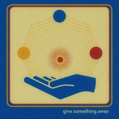 give something away | Watercolor Print